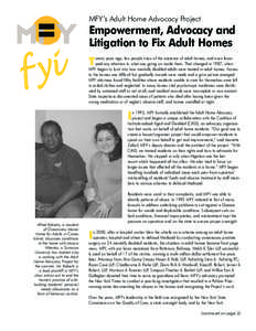 MFY’s Adult Home Advocacy Project  Empowerment, Advocacy and Litigation to Fix Adult Homes  f yi