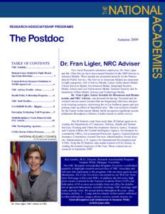 RESEARCH ASSOCIATESHIP PROGRAMS  The Postdoc TABLE OF CONTENTS NRC Exhibits……………...……………. 2 Human Genes Studied to Fight BroadSpectrum Infections ……………………. 3