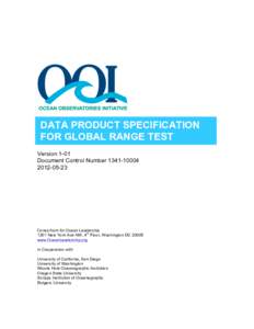 DATA PRODUCT SPECIFICATION FOR GLOBAL RANGE TEST Version 1-01 Document Control Number05-23