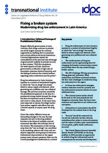 transnational institute Series on Legislative Reform of Drug Policies No. 29 December 2014 Fixing a broken system