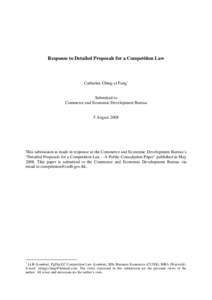 Response to Detailed Proposals for a Competition Law  Catherine Ching-yi Fung∗ Submitted to Commerce and Economic Development Bureau