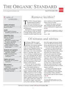 THE ORGANIC STANDARD Issue 91/November 2008 www.organicstandard.com  Remove lecithin?