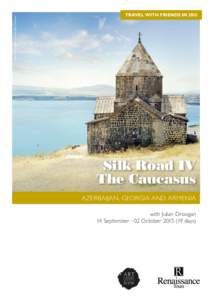Medieval church on Sevan lake, Armenia  TRAVEL WITH FRIENDS IN 2015 Silk Road IV The Caucasus