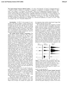 Lunar and Planetary Science XXXV[removed]pdf The Lunar Seismic Network: Mission Update. C. R. Neal1, W.B. Banerdt2, H. Chenet3, J.Gagnepain-Beyneix3, L. Hood4, B. Jolliff5, A. Khan3, D. J. Lawrence6, P. Lognonné3, 