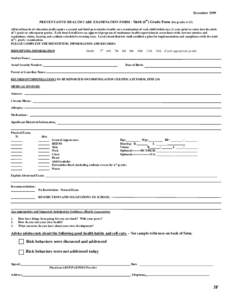December 1999 PREVENTATIVE HEALTH CARE EXAMINATION FORM - Sixth (6th) Grade Form (for gradesAll local boards of education shall require a second and third preventative health care examination of each child within 