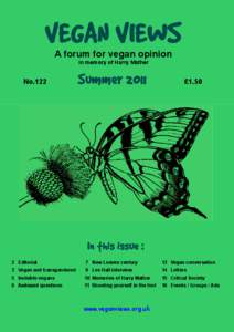 VEGAN VIEWS A forum for vegan opinion in memory of Harry Mather No.122