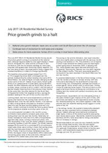 Economics  July 2017: UK Residential Market Survey Price growth grinds to a halt •