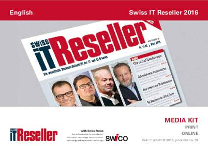 English  Swiss IT Reseller 2016 MEDIA KIT with Swico News