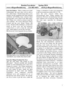 Beulah Newsletter Spring 2014 www.villageofbeulah.orgFrom the Editors: What a winter we’ve had! Unfortunately, the snow piles will be with us