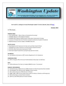 Don’t wait for a colleague to forward Washington Update! To direct subscribe, please click here.  October 2014 In This Issue… NASEMSO NEWS
