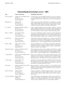 December 15, 2005  Turnarounds & Workouts 7 Outstanding Restructuring Lawyers – 2005 Firm
