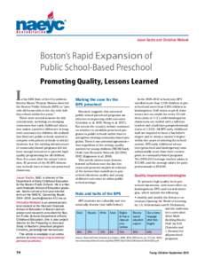 ®  Jason Sachs and Christina Weiland Boston’s Rapid Expansion of Public School-Based Preschool