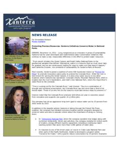 NEWS RELEASE For Immediate Release Photos Available Protecting Precious Resources: Xanterra Initiatives Conserve Water in National Parks
