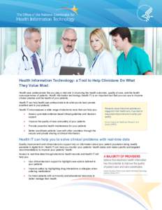 Health Information Technology: a Tool to Help Clinicians Do What They Value Most