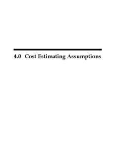 4.0 Cost Estimating Assumptions  Transport 2020 Request to Initiate Preliminary Engineering  4.0 Cost Estimation Assumptions