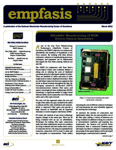empfasis A publication of the National Electronics Manufacturing Center of Excellence MarchAffordable Manufacturing of WDM