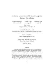 Gestural Interaction with Spatiotemporal Linked Open Data Thomas Bartoschek bartoschek |  Gerald Pape