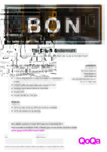 BON The Chedi Andermatt Bon pour deux personnes : hôtel de luxe à Andermatt DÉTAIL DE L’OFFRE POUR 2 PERSONNES :