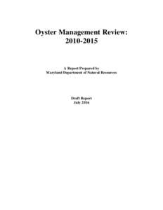 Oyster Management Review: A Report Prepared by Maryland Department of Natural Resources