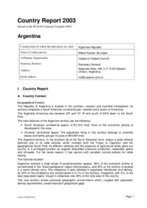 Country ReportBased on the PCGIAP-Cadastral TemplateArgentina Country/state for which the indications are valid: