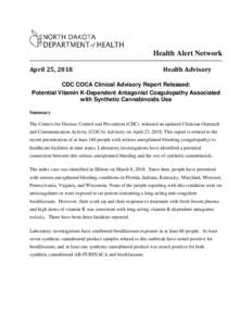 Health Alert Network April 25, 2018 Health Advisory  CDC COCA Clinical Advisory Report Released: