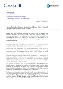 Cornèr Bank Ltd. Lugano Head Office Press release/Comunicato stampa Communiqué de presse/ Pressemitteilung Lugano, 5th October 2015