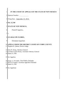 1  IN THE COURT OF APPEALS OF THE STATE OF NEW MEXICO 2 Opinion Number: ____________ 3 Filing Date: September 23, 2014