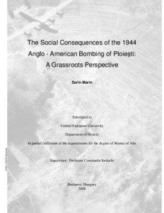 The Social Consequences of the 1944 Anglo - American Bombing of Ploie ti: A Grassroots Perspective