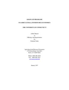 GRADUATE PROGRAMS IN AGRICULTURAL AND RESOURCE ECONOMICS THE UNIVERSITY OF CONNECTICUT  A Brief Sketch