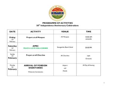PROGRAMME OF ACTIVITIES 50 Independence Anniversary Celebrations th DATE