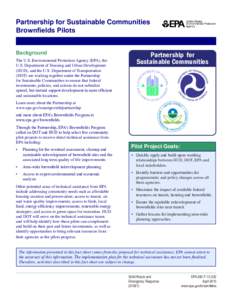 Partnership for Sustainable Communities Brownfields Pilots - General Fact Sheet
