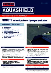 BRITANNIA  DATA SHEET AQUASHIELD SMOOTH for brush, roller or squeegee application