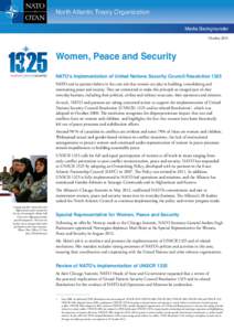 North Atlantic Treaty Organization Media Backgrounder October 2013 Women, Peace and Security women peace security