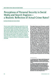 FEAR OF CRIME IN SOCIAL MEDIA AND SEARCH ENGINES  Perceptions of Personal Security in Social Media and Search Engines— a Realistic Reflection of Actual Crime Rates? By Johannes Rieckmann and Jan-Lucas Schanze