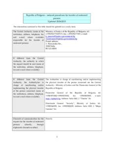 Republic of Bulgaria – national procedures for transfer of sentenced persons UpdatedThe information contained in this table should be updated on a yearly basis.  Ministry of Justice of the Republic of Bulga