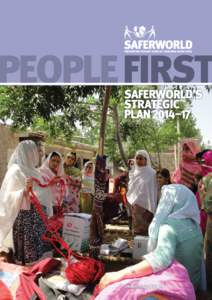 PEOPLE FIRST SAFERWORLD’S Strategic plan 2014–17  unabridged version