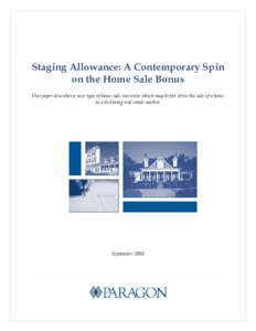 Microsoft Word - Contemporary Spin on the Home Sale Bonus_Staging Allowance_pending final