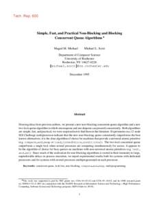 Tech. RepSimple, Fast, and Practical Non-Blocking and Blocking Concurrent Queue Algorithms  Maged M. Michael