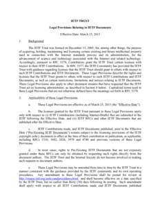 IETF TRUST Legal Provisions Relating to IETF Documents Effective Date: March 25, Background
