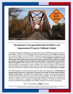 The Old Bull Slough Bridge (Conecuh County, Ala.) was constructed inThe Alabama Transportation Rehabilitation and Improvement Program: Cullman County The Alabama Transportation Rehabilitation and Improvement Prog
