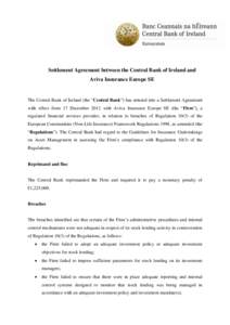 Settlement Agreement between the Central Bank of Ireland and Aviva Insurance Europe SE The Central Bank of Ireland (the 