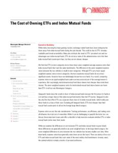 The Cost of Owning ETFs and Index Mutual Funds  Morningstar Manager Research 1 DecemberAlex Bryan