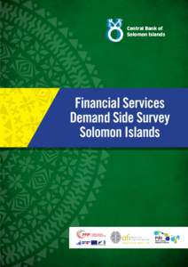 Central Bank of Solomon Islands Financial Services Demand Side Survey Solomon Islands