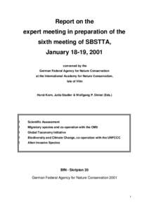 Report on the expert meeting in preparation of the sixth meeting of SBSTTA, January 18-19, 2001 convened by the German Federal Agency for Nature Conservation