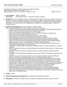 Cape Cod Community College  Departmental Syllabus Prepared by the Department of Natural Science and Applied Technology Date of Departmental Approval: December 2, 2013