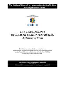 The National Council on Interpreting in Health Care