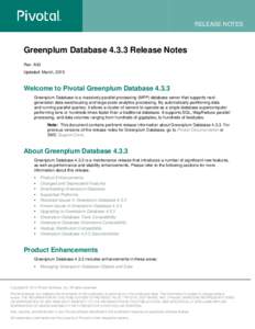 RELEASE NOTES  Greenplum DatabaseRelease Notes Rev: A03 Updated: March, 2015