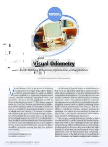© DIGITAL VISION  Visual Odometry Part II: Matching, Robustness, Optimization, and Applications By Friedrich Fraundorfer and Davide Scaramuzza