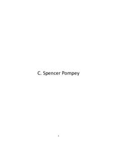 C. Spencer Pompey  1 Accession: C. Spencer Pompey Collection 2009, March 2