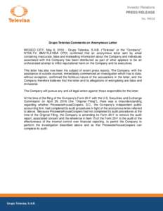 Investor Relations PRESS RELEASE No. RI033 Grupo Televisa Comments on Anonymous Letter MEXICO CITY, May 6, Grupo Televisa, S.A.B. (“Televisa” or the “Company”;